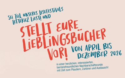 Nachbarschaftliche Aktionen / Lettekiez-Festival: „Stellt euer Lieblingsbuch vor!”